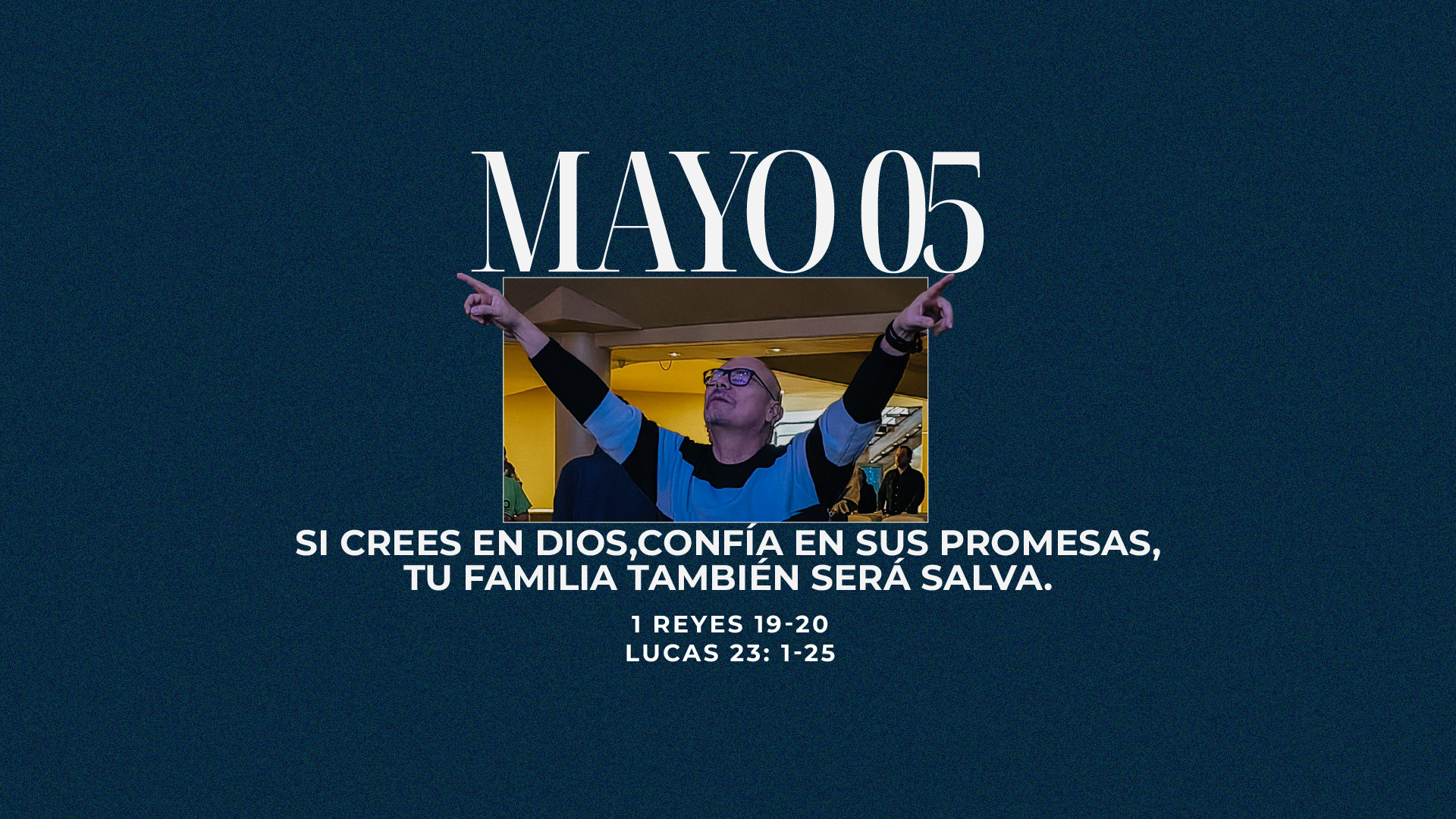 Mayo 05 | Mi familia y yo