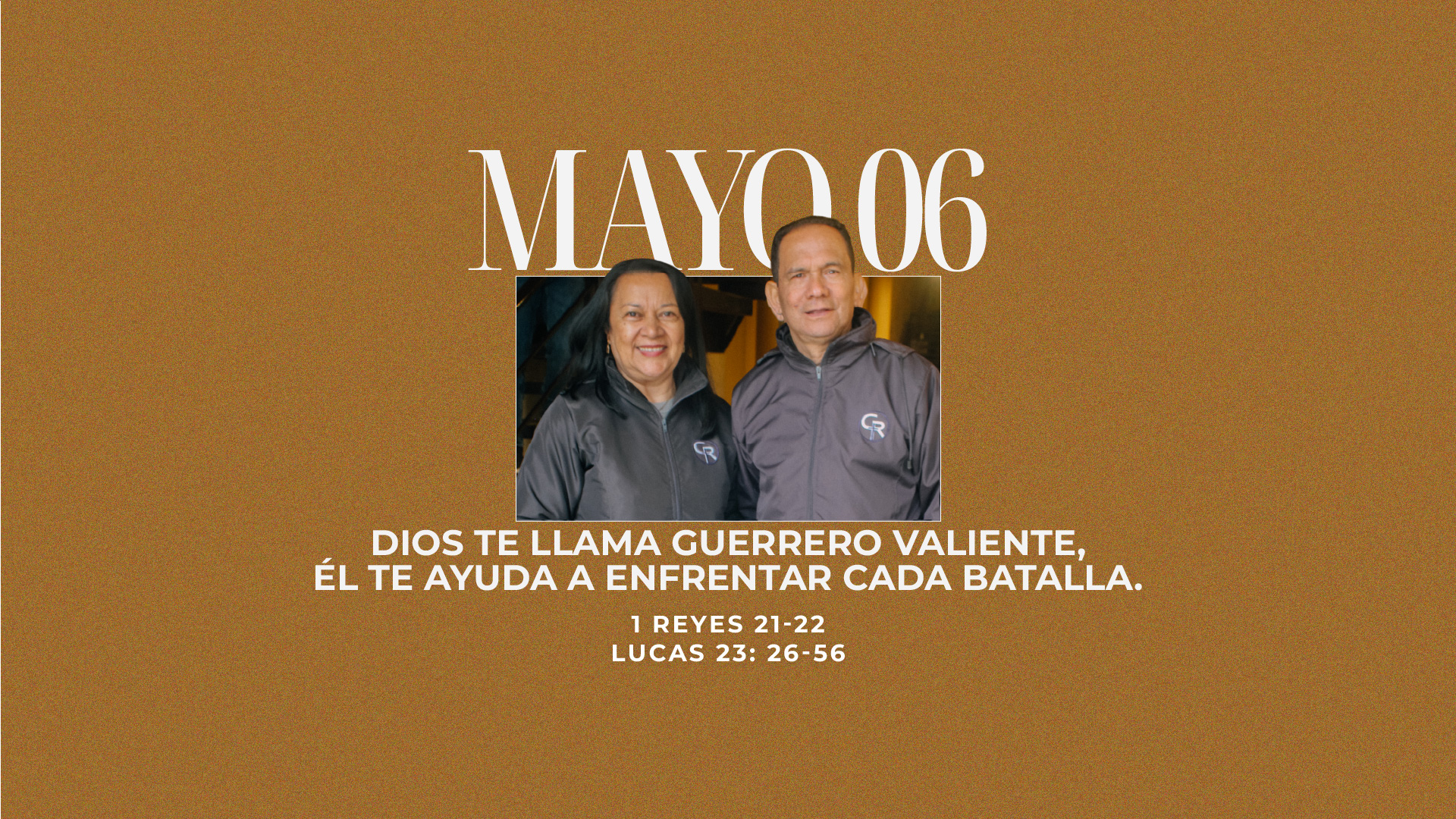 Mayo 06 | Guerrero valiente