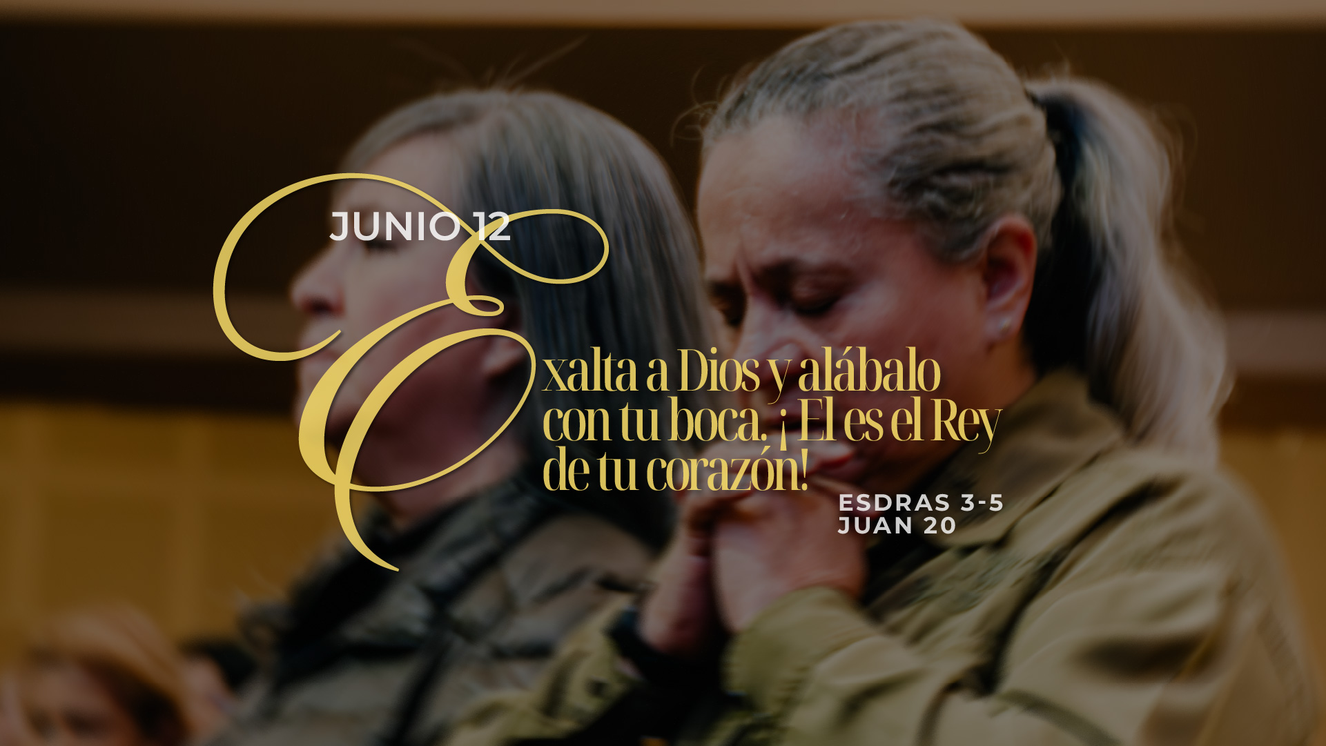 Junio 12 | Rey eterno