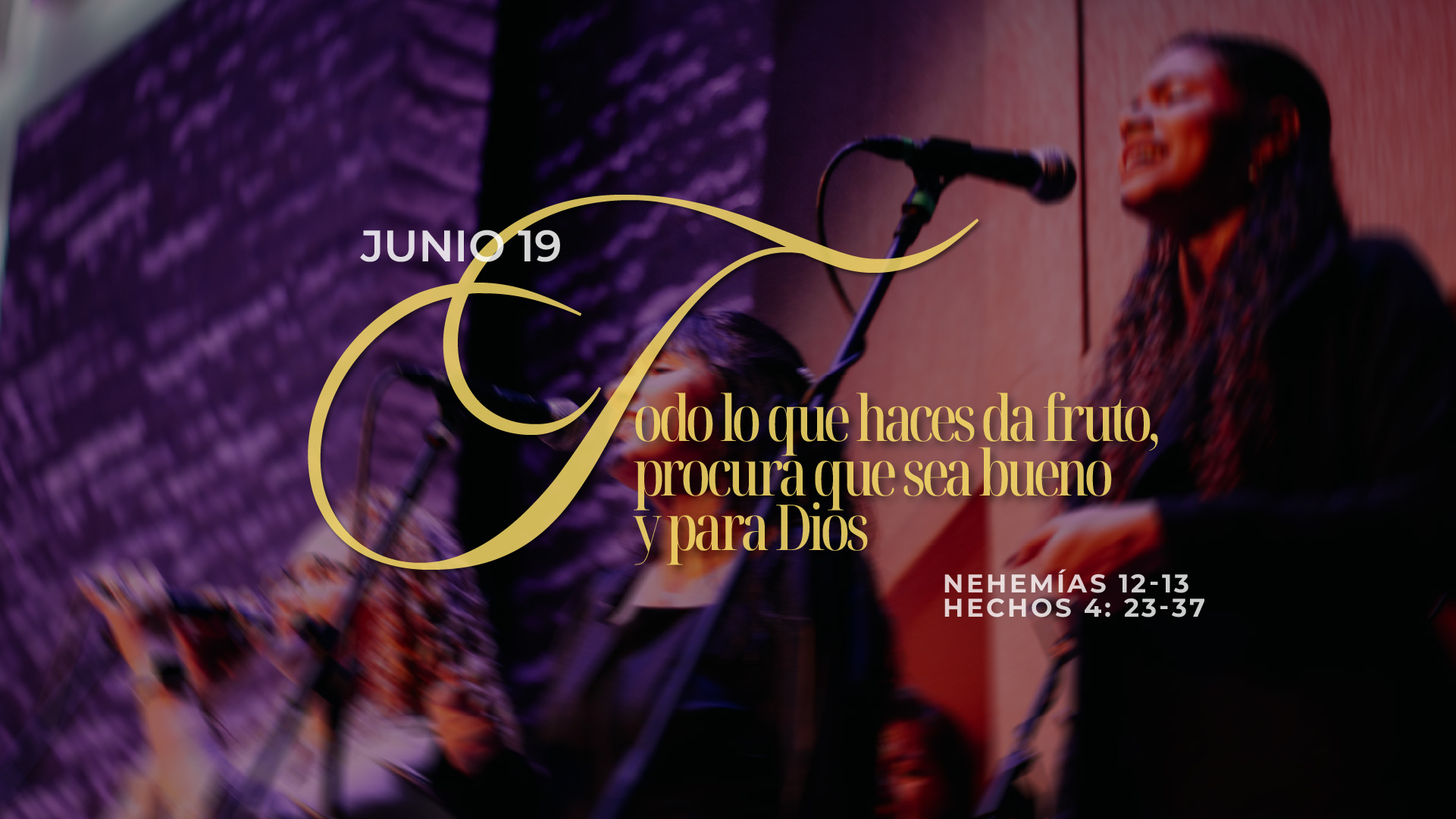Junio 19 | Dar fruto
