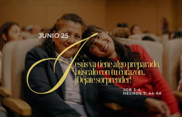 Junio 25 | ¡Déjate sorprender!