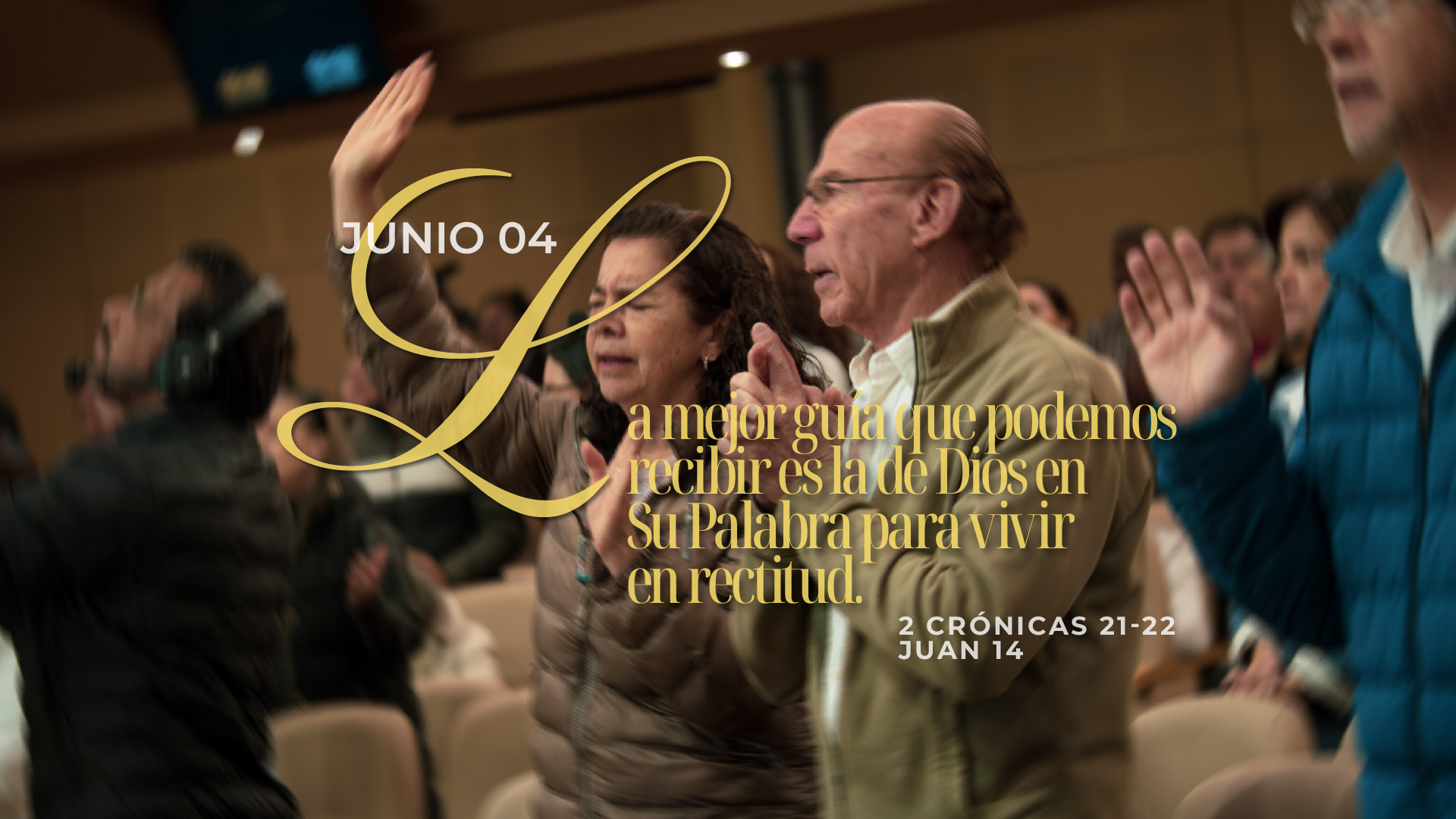 Junio 04 | Un corazón recto