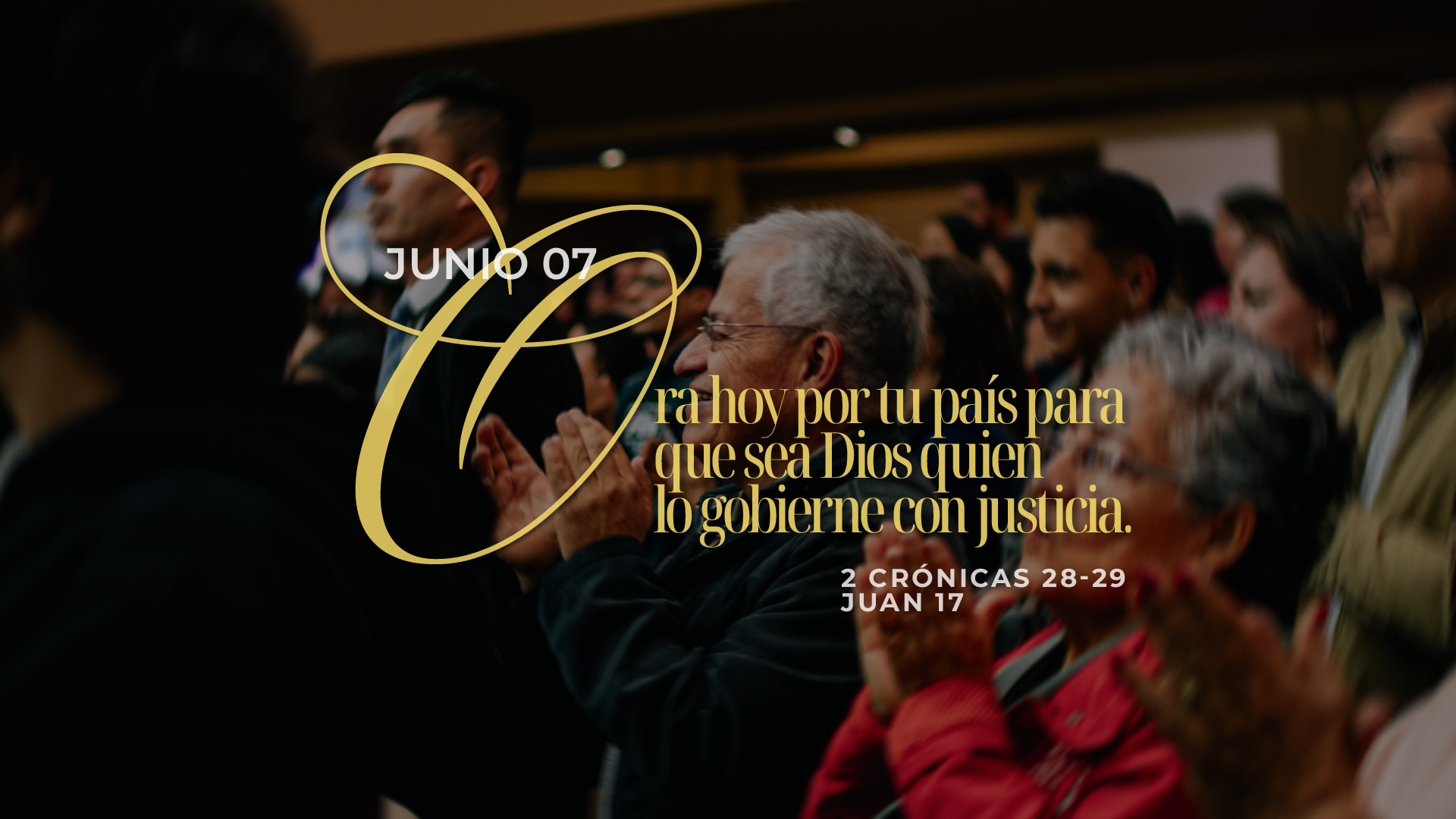 Junio 07 | Ora hoy por tu país