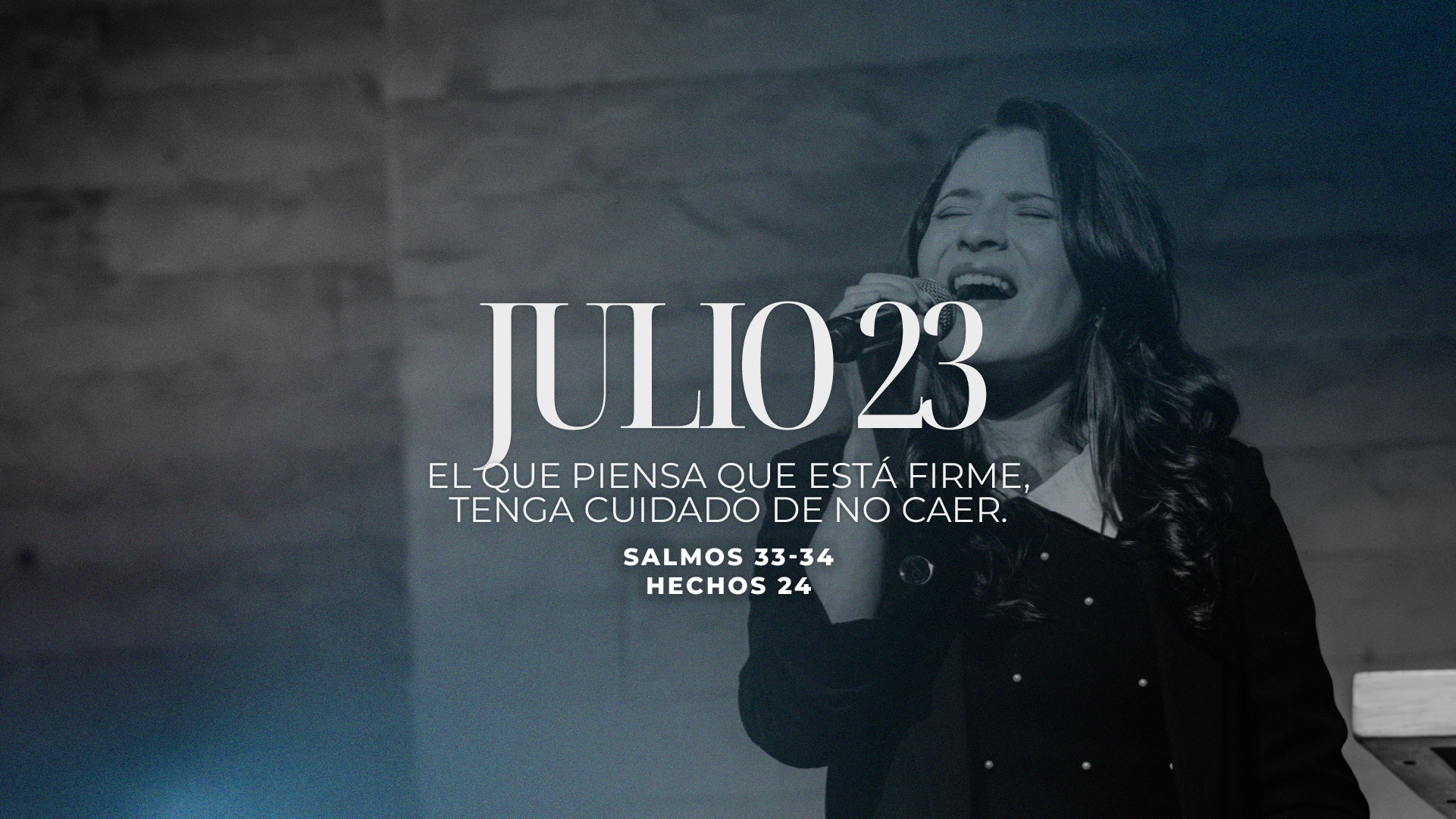 Julio 23 | Estar firme