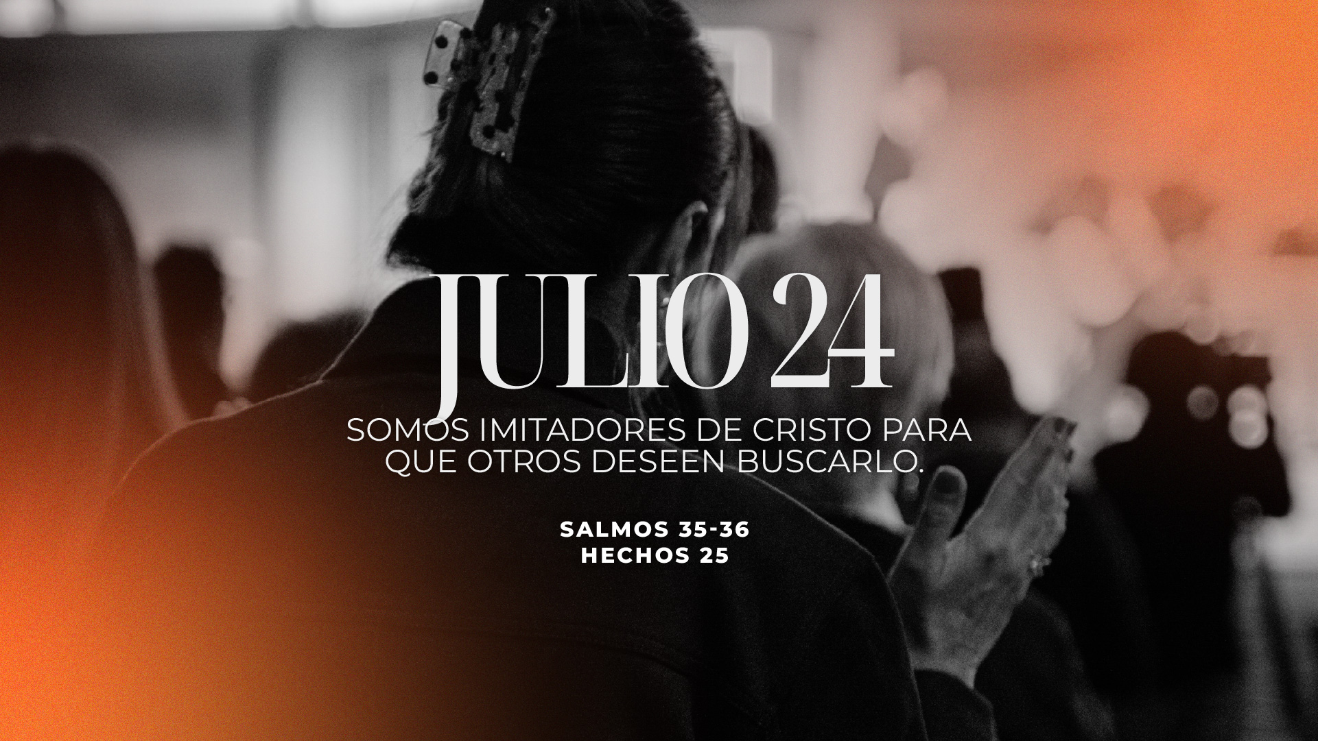 Julio 24 | Ser ejemplo