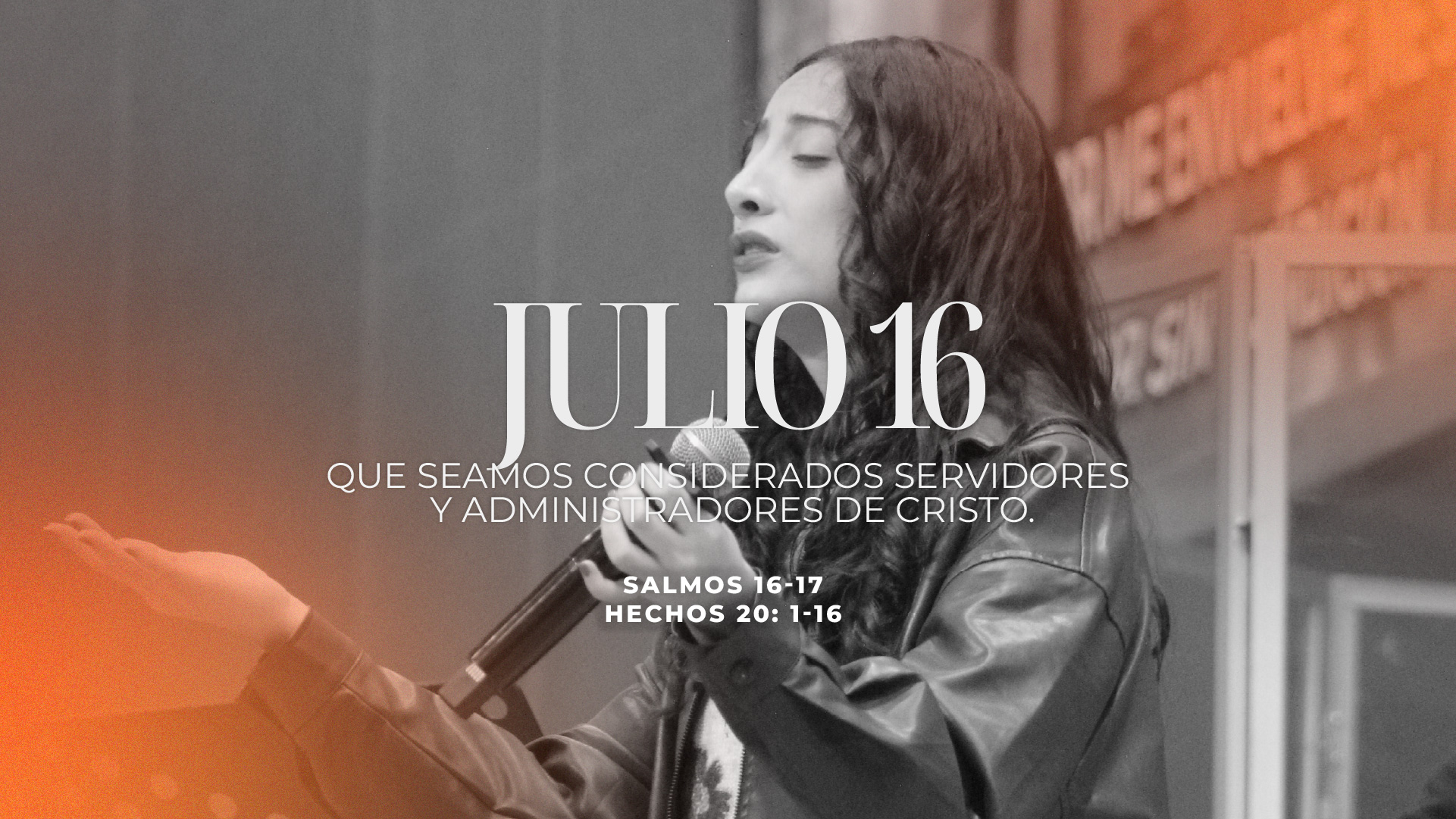 Julio 16 | Estar a tu servicio
