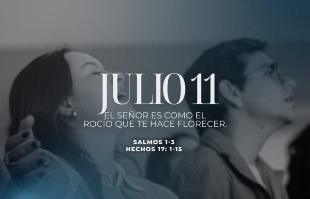 Julio 11 | Florecer