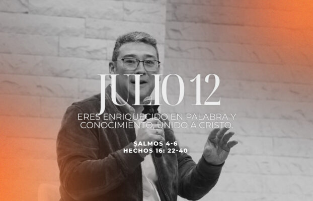 Julio 12 | Palabra y conocimiento