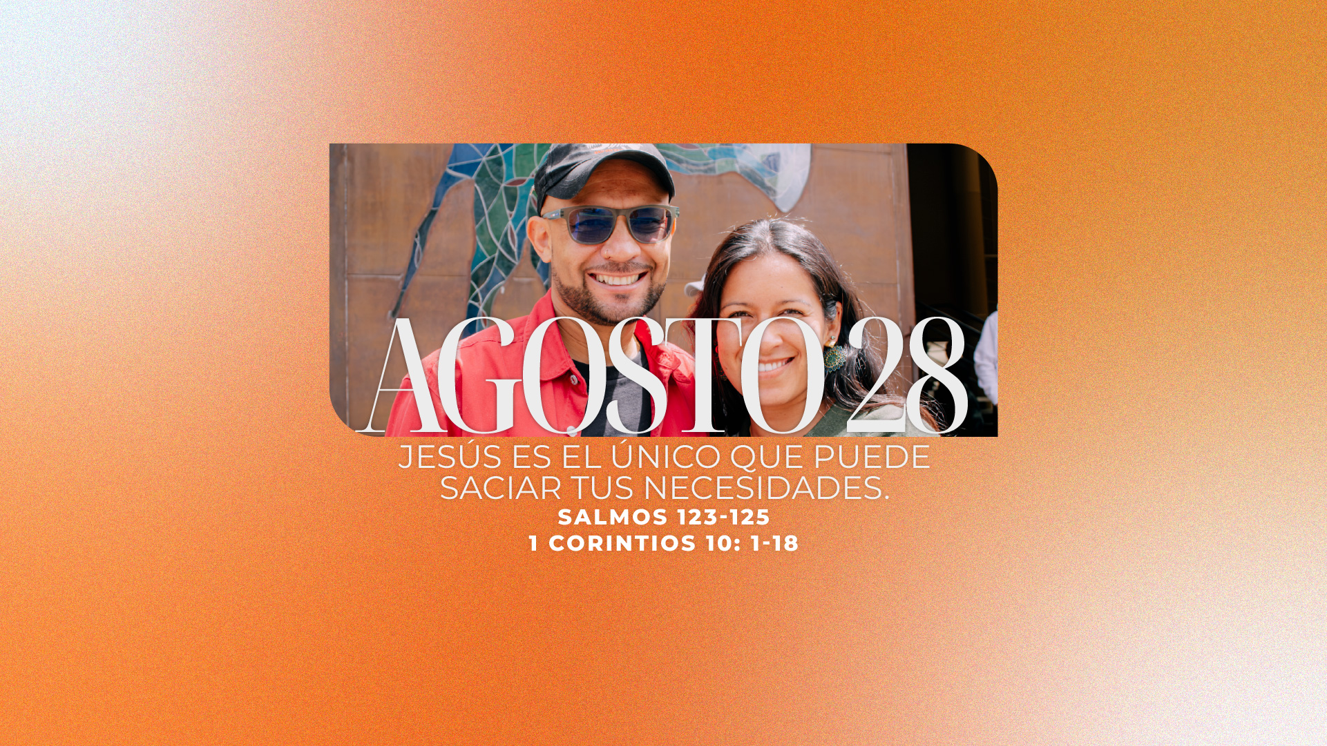 Agosto 28 | En ti confío