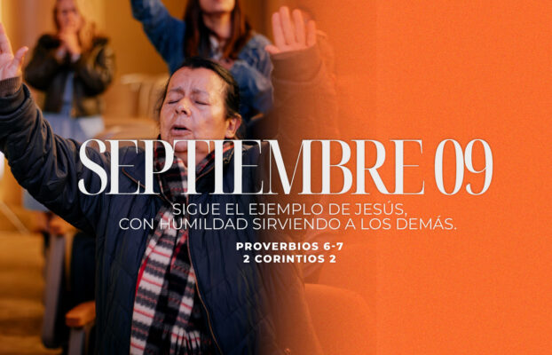 Septiembre 09 | Ejemplo de humildad y servicio