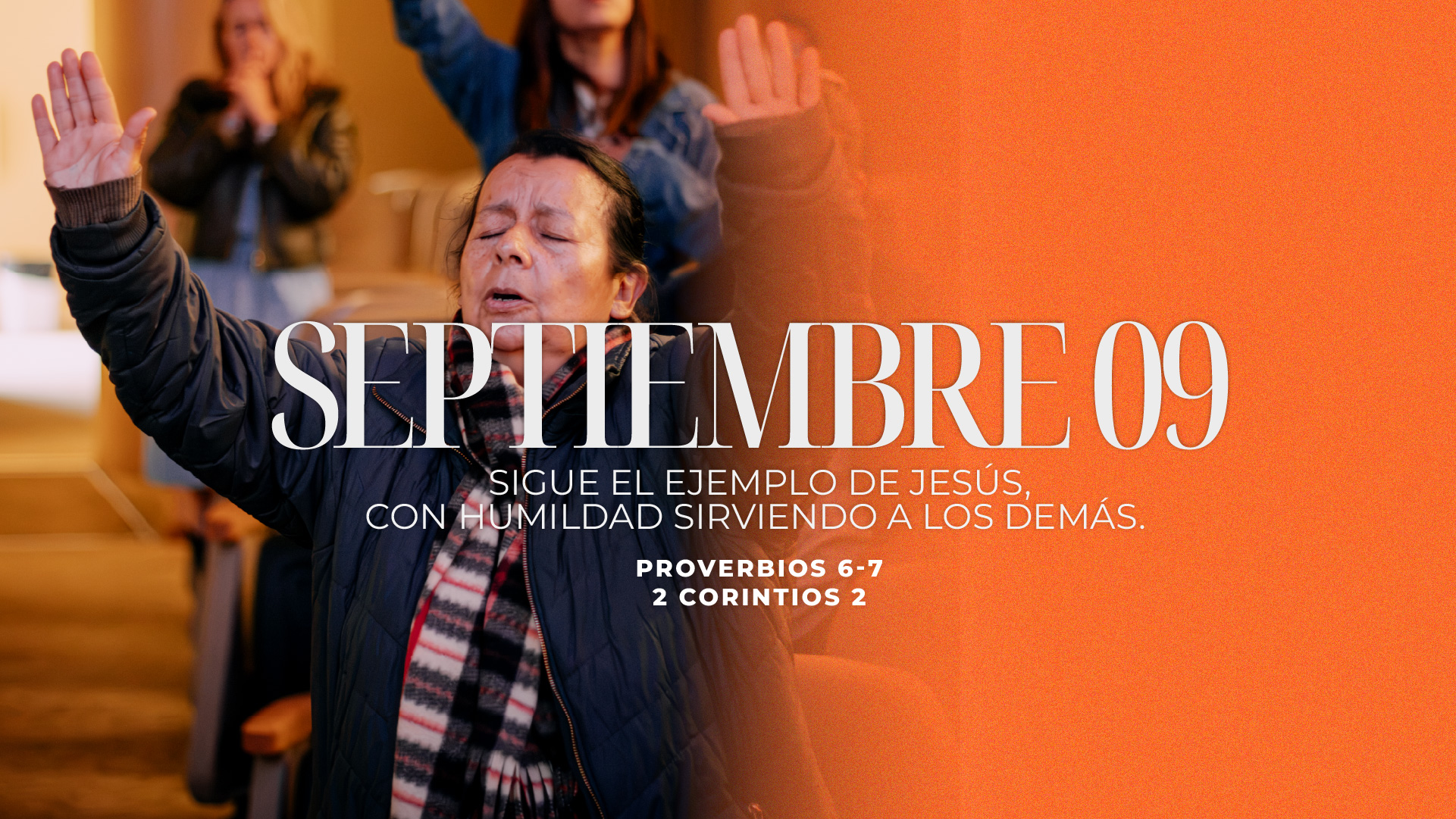 Septiembre 09 | Ejemplo de humildad y servicio
