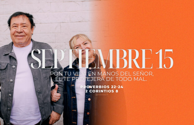 Septiembre 15 | Él te protegerá de todo mal