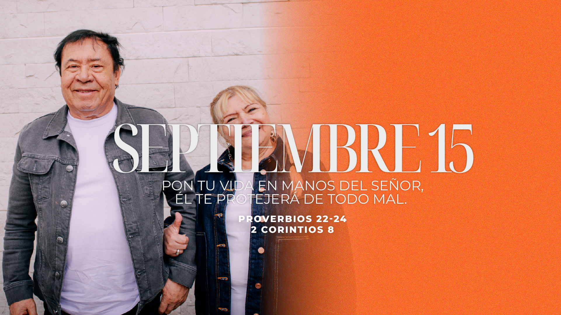 Septiembre 15 | Él te protegerá de todo mal