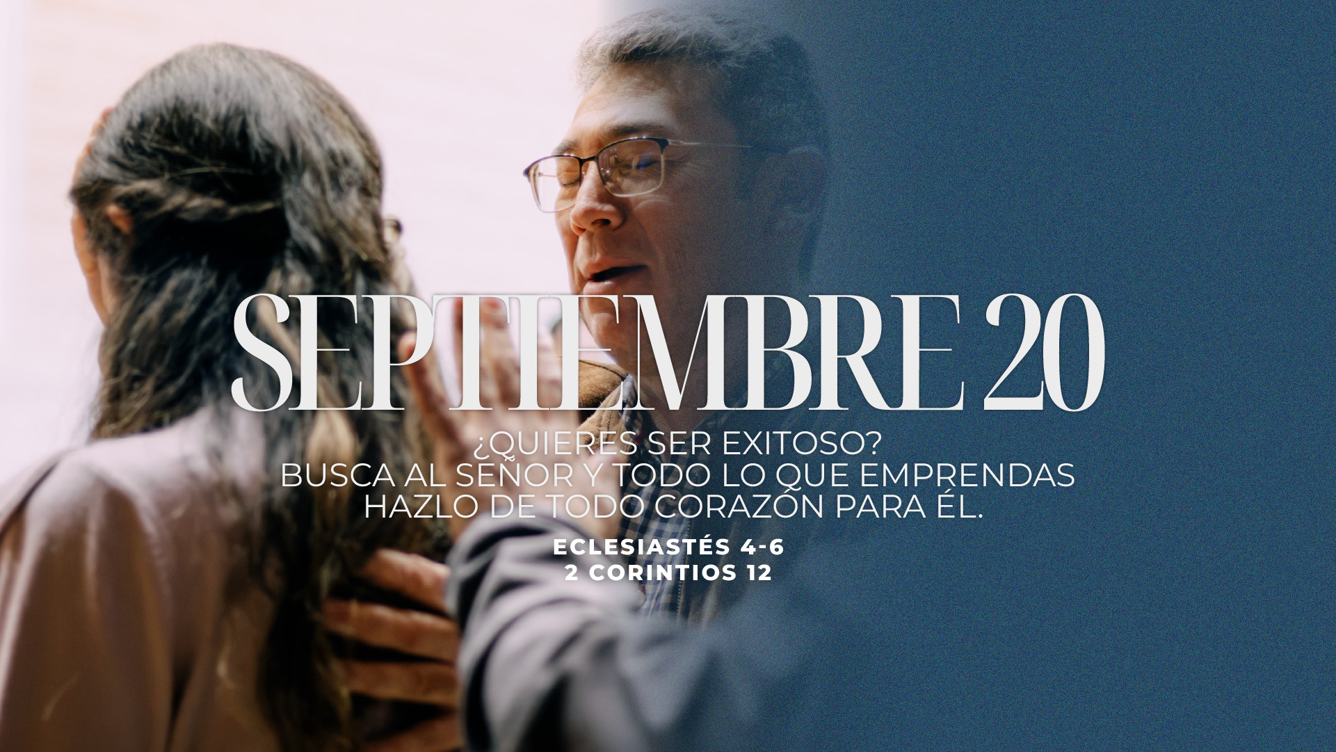 Septiembre 20 | ¿Quieres ser exitoso?
