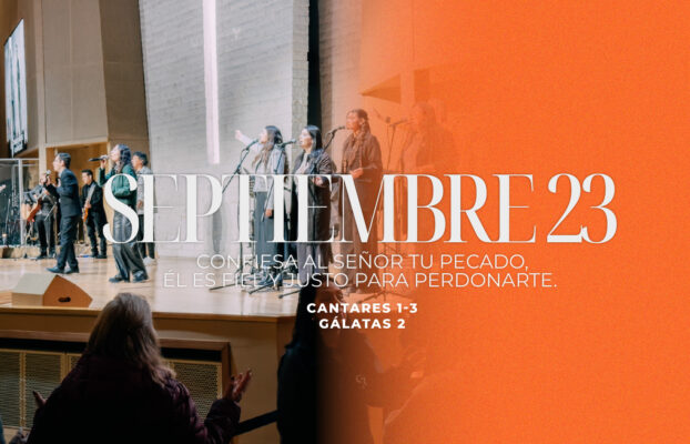 Septiembre 23 | Él es fiel y justo para perdonarte