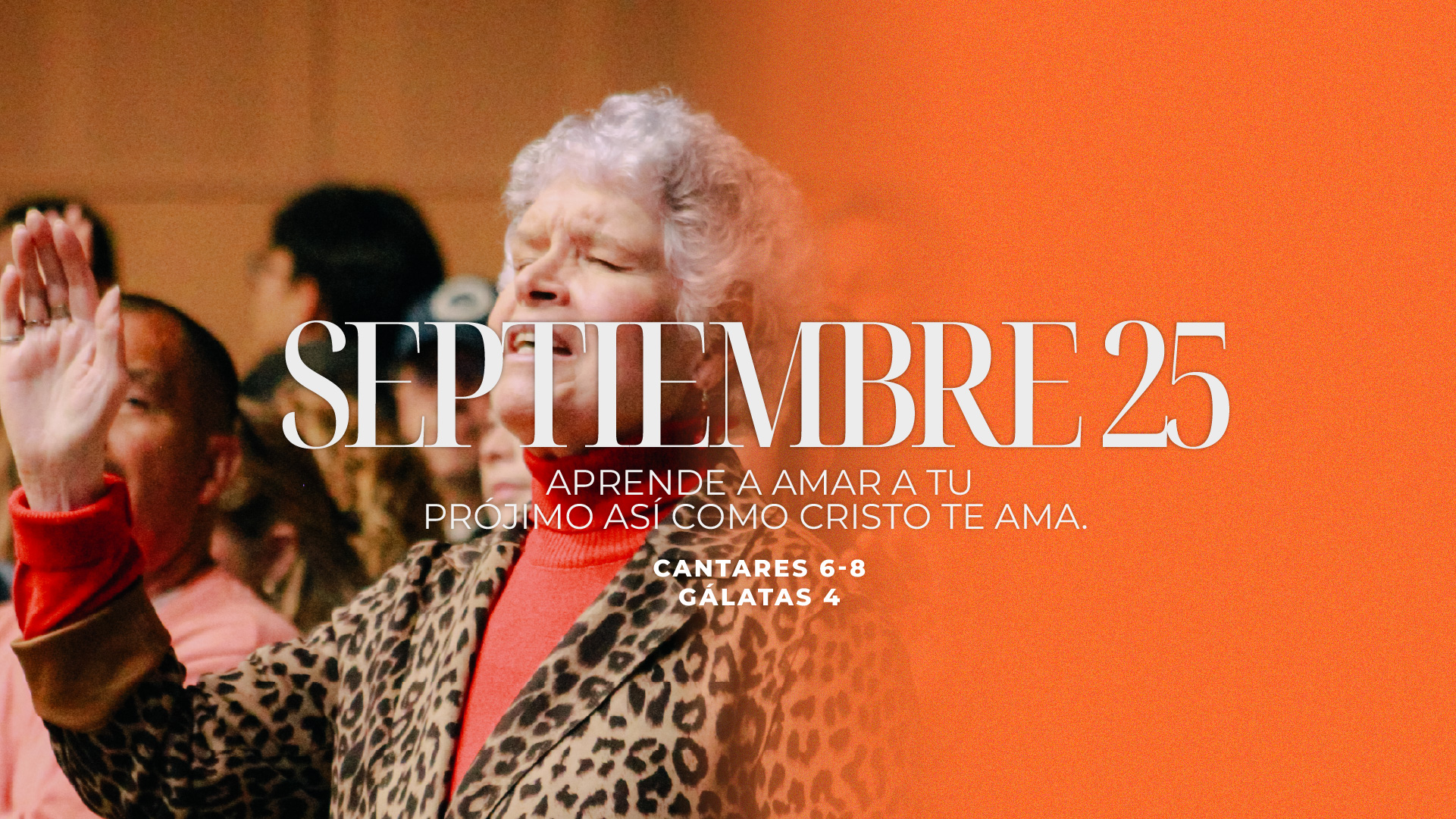Septiembre 25 | Aprende a amar