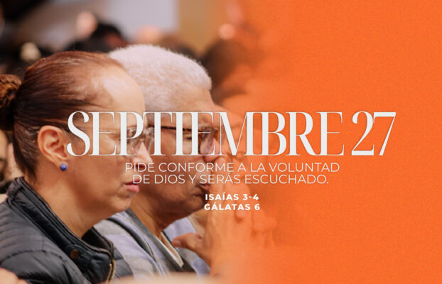 Septiembre 27 | Conforme a la voluntad de Dios