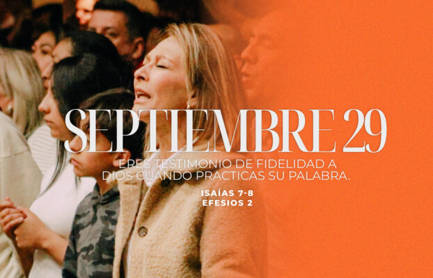 Septiembre 29 | ¿Eres testimonio de fidelidad?