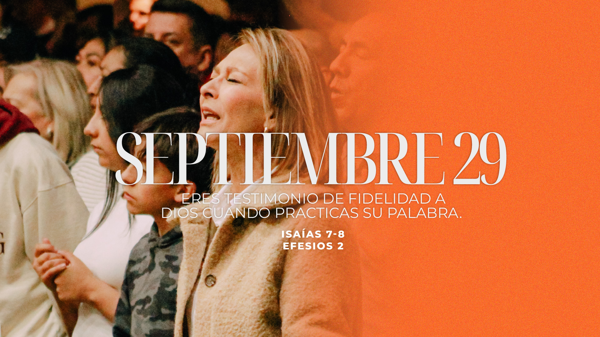 Septiembre 29 | ¿Eres testimonio de fidelidad?