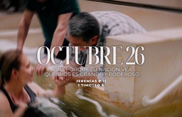 Octubre 26 | Tu nación verá a Dios