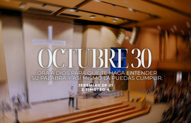 Octubre 30 | Entender su Palabra