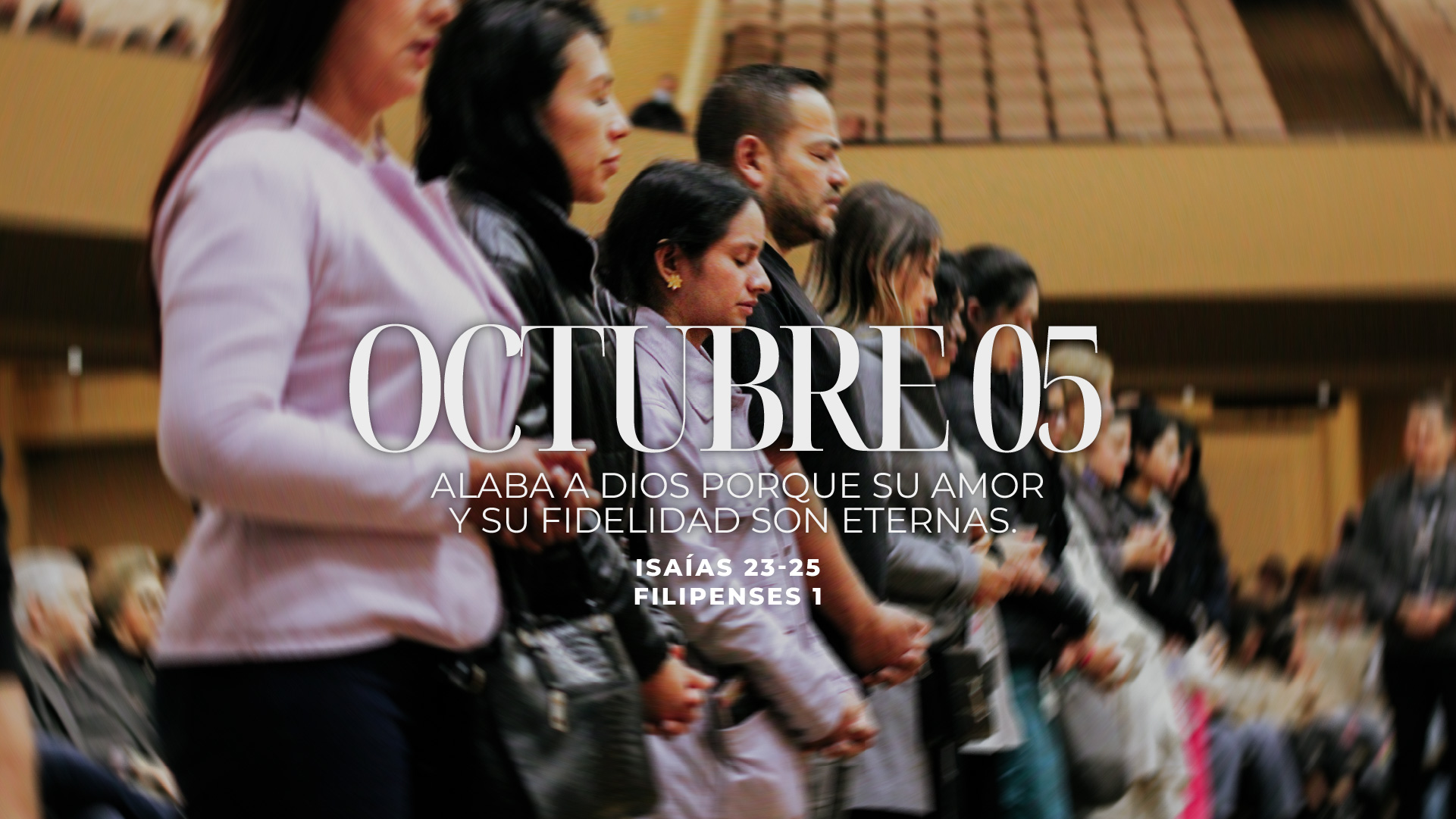 Octubre 05 | Su amor y fidelidad son eternos