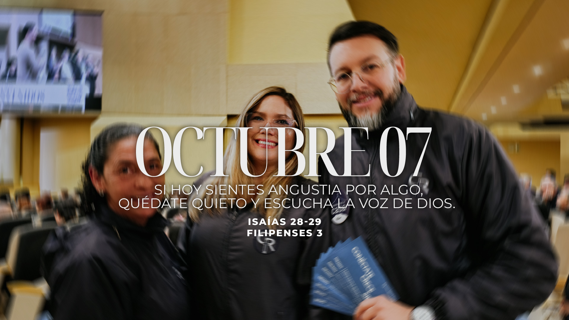 Octubre 07 | Quédate quieto y escucha