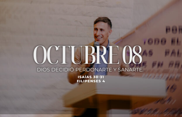 Octubre 08 | Me perdonó y sanó