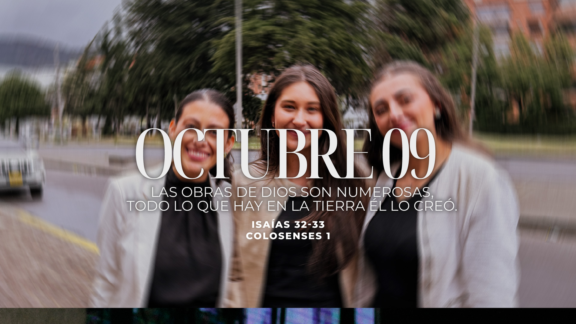 Octubre 09 | Todo Él lo creó