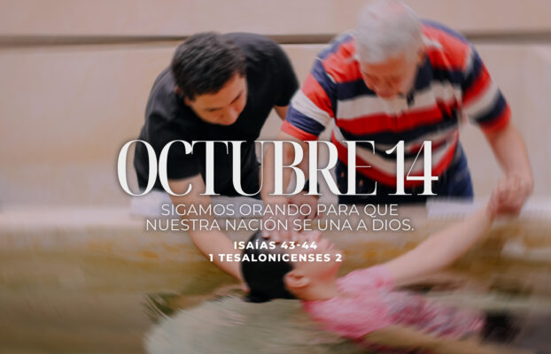Octubre 14 | Oremos por nuestra nación