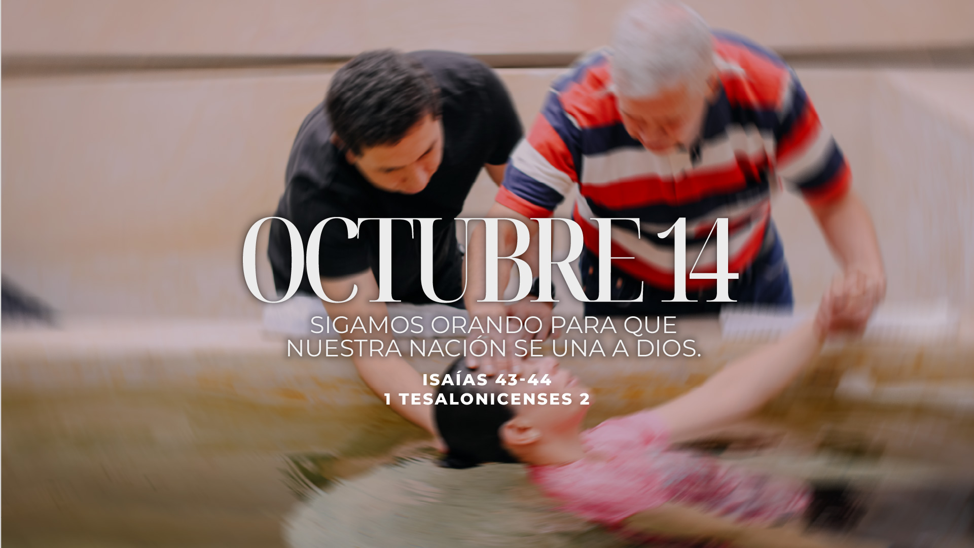 Octubre 14 | Oremos por nuestra nación