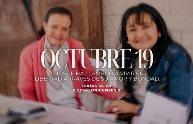 Octubre 19 | Llamado a vivir en libertad