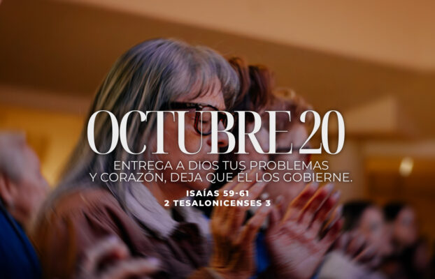 Octubre 20 | Entrega a Dios tus problemas