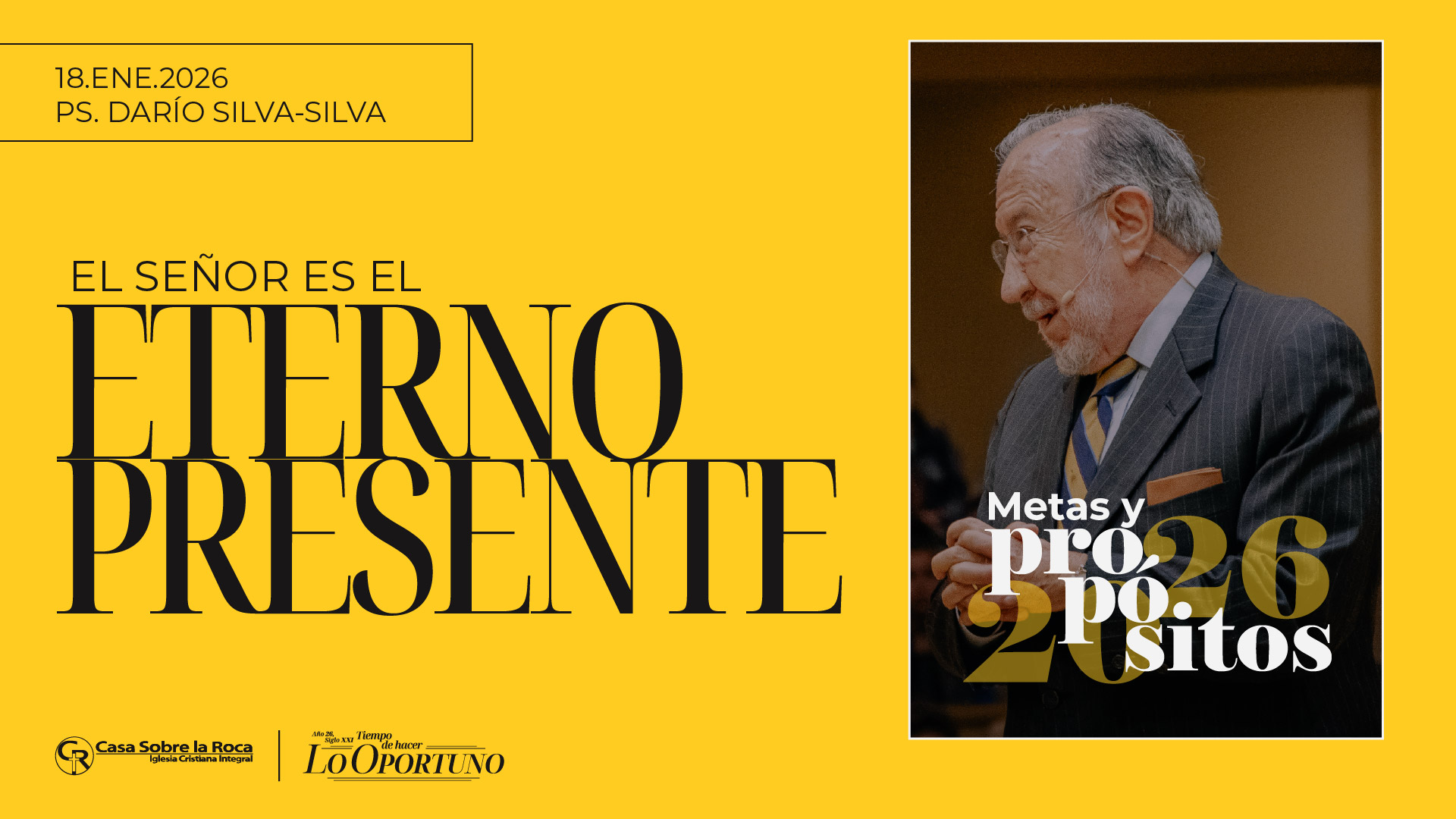 El Señor es el eterno presente