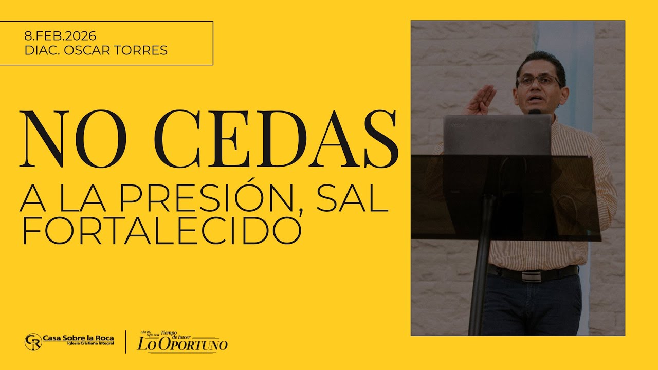 No Cedas a la Presión, Sal Fortalecido