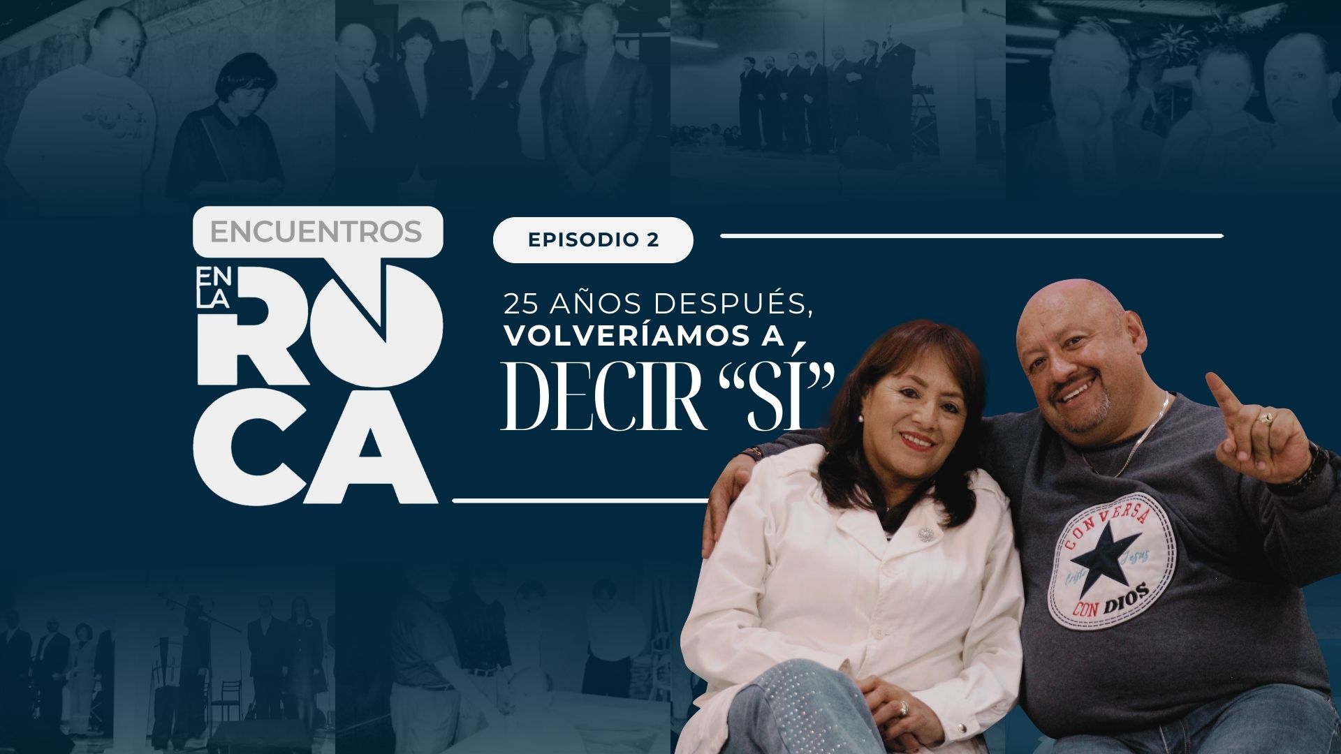 25 años después, volveríamos a decir SÍ | Podcast Encuentros en la Roca