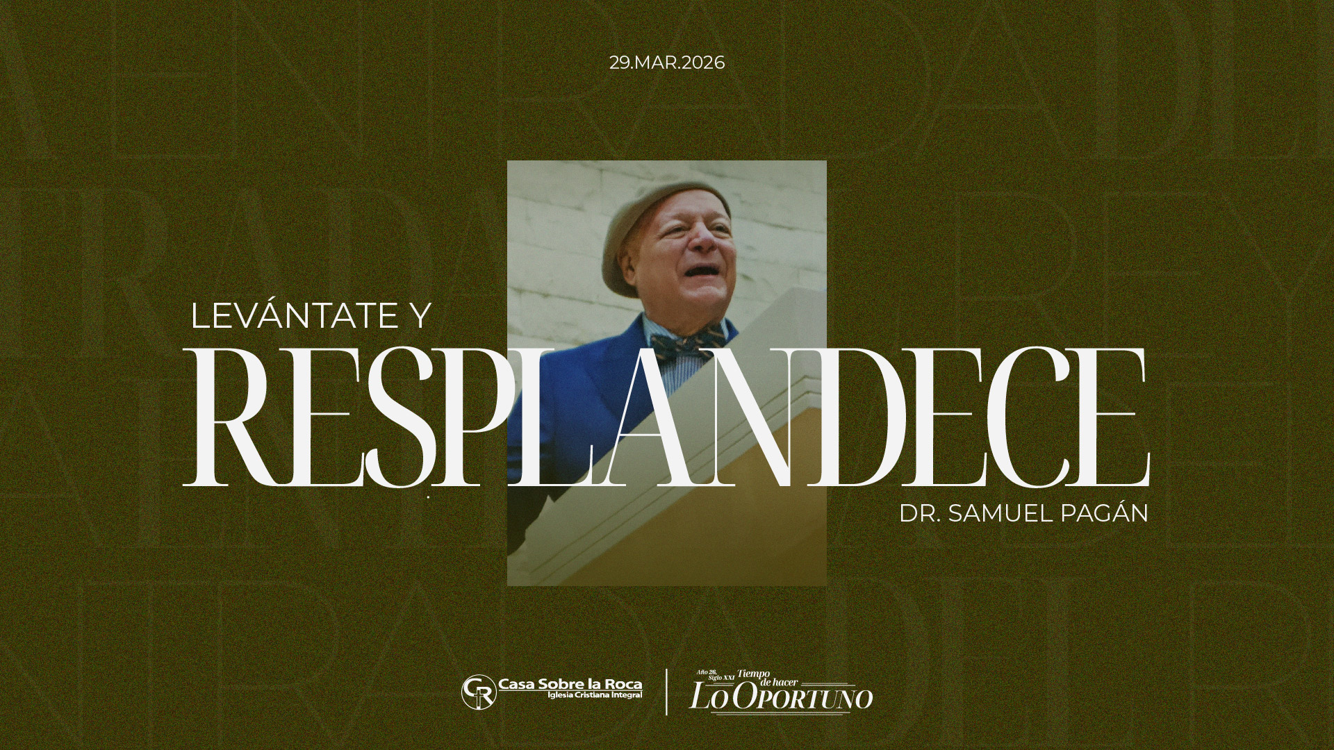 Levántate y Resplandece