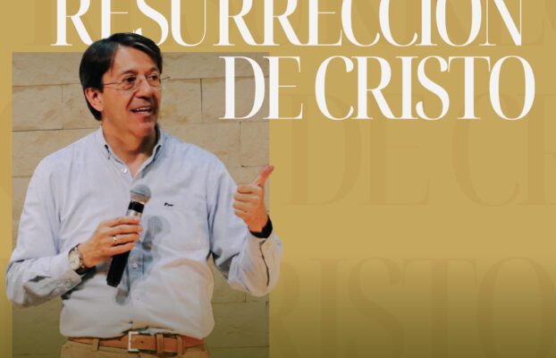 LA RESURRECIÓN DE CRISTO