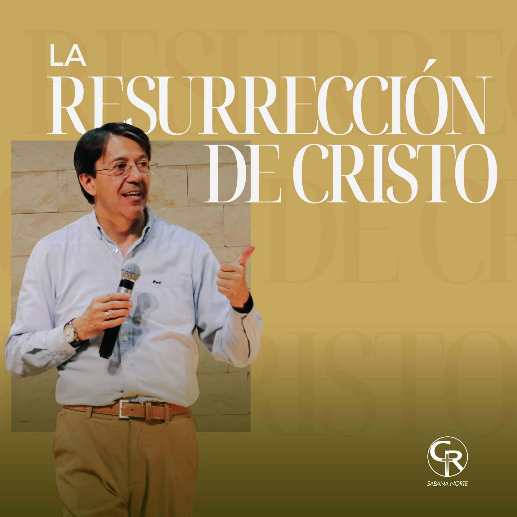 LA RESURRECIÓN DE CRISTO