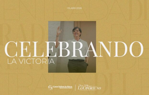 Celebrando La Victoria