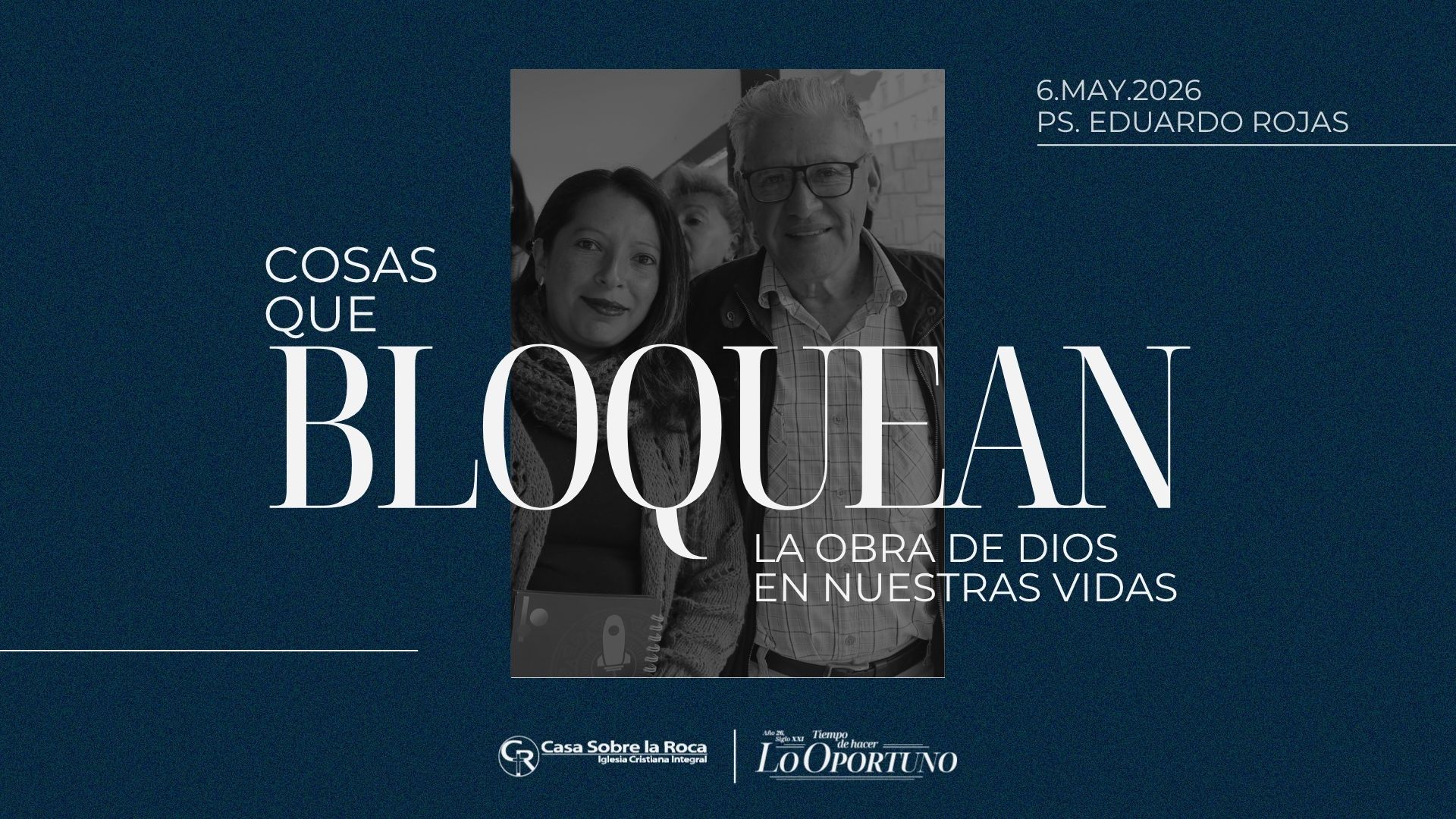 Cosas que bloquean la obra de Dios en nuestras vidas