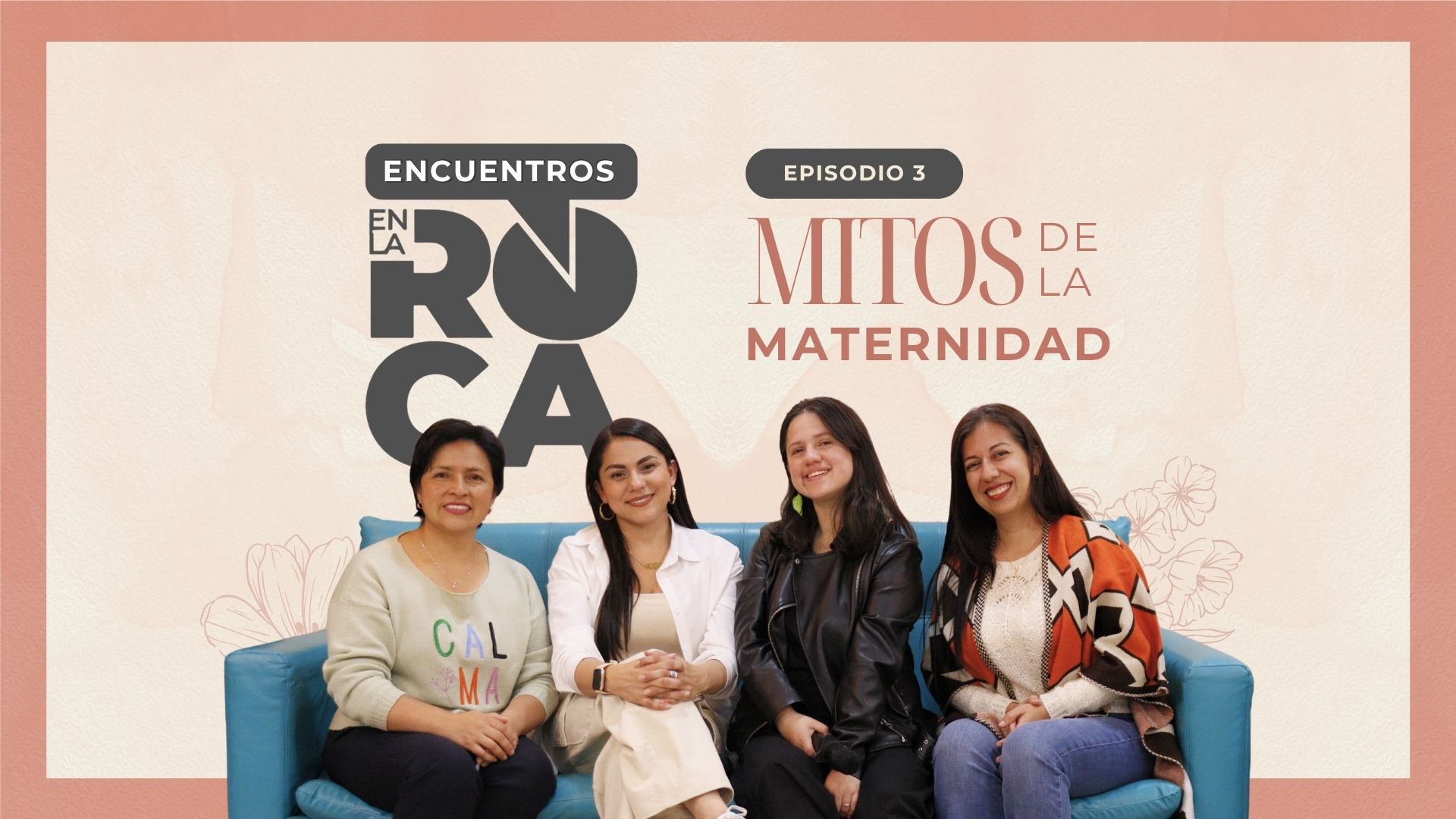 Mitos de la maternidad | Podcast Encuentros en la Roca