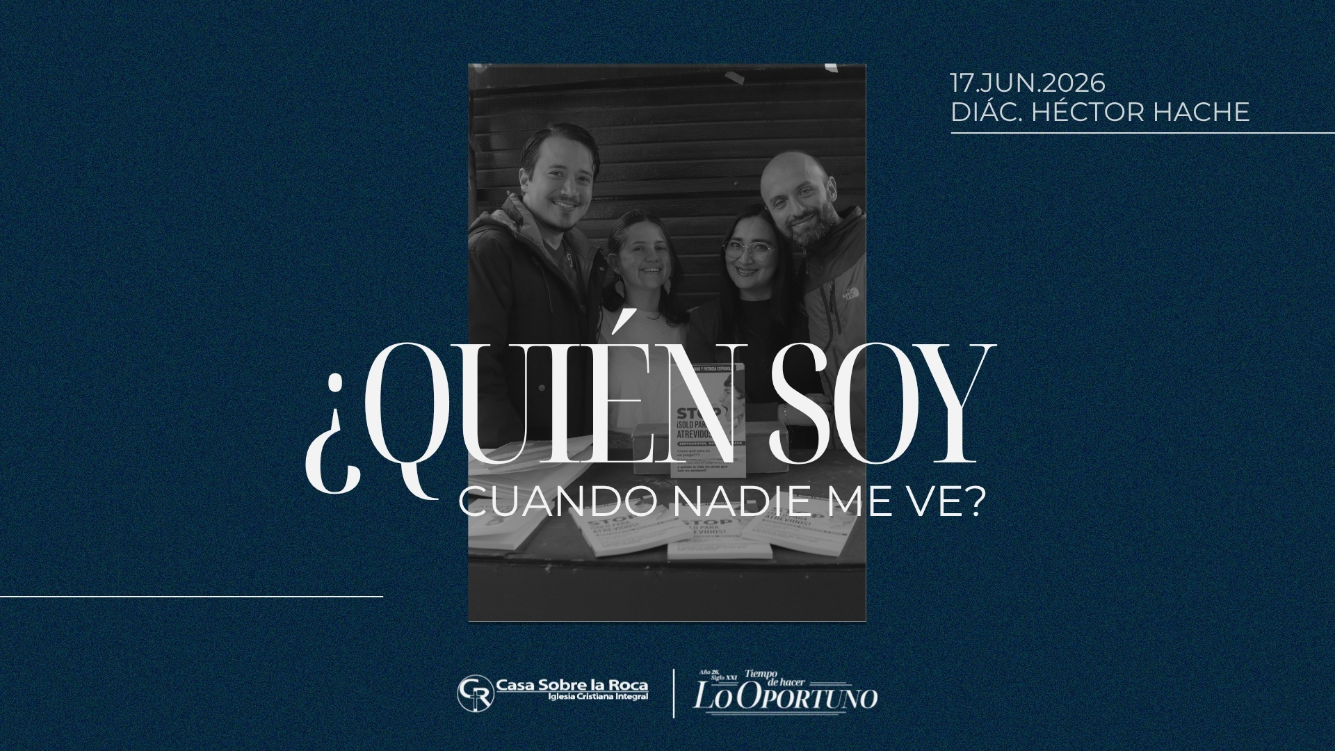 ¿Quién soy cuando nadie me ve?