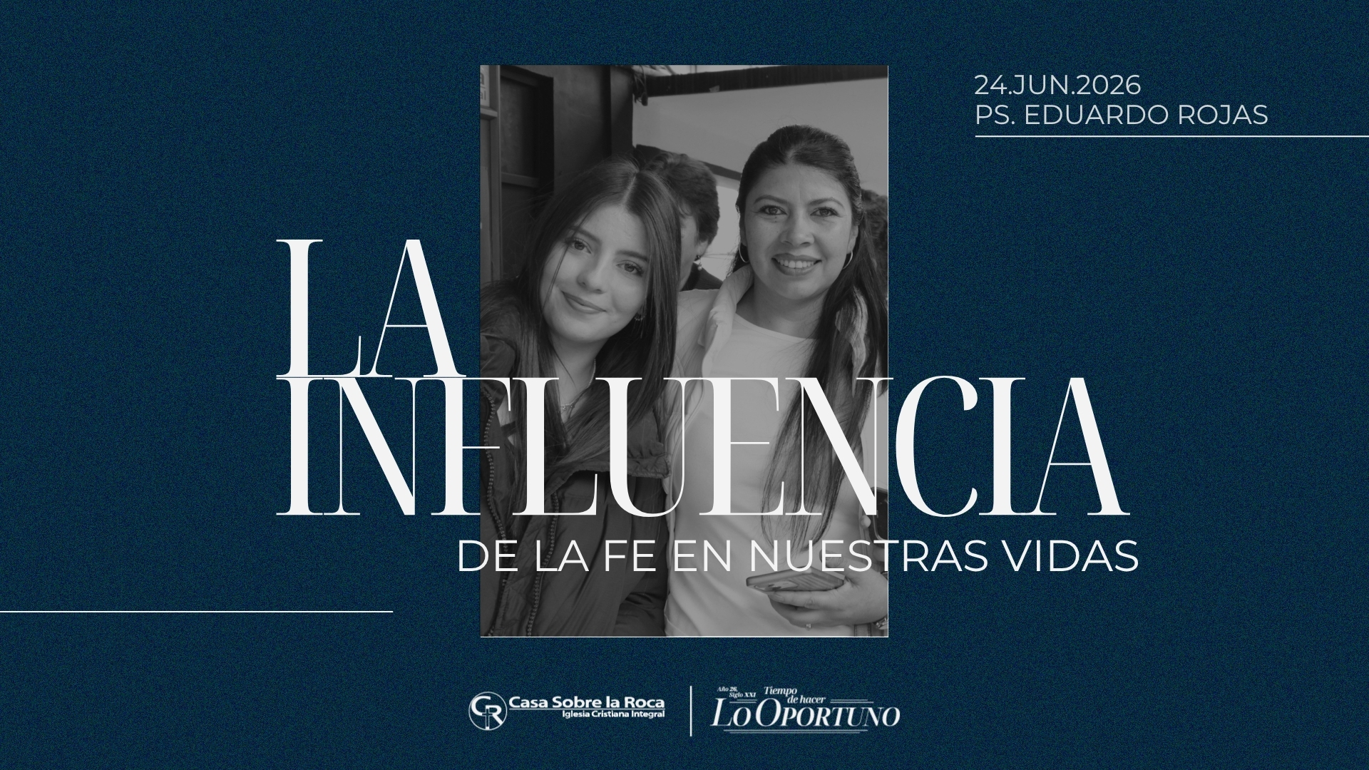 La influencia de la fe en nuestras vidas