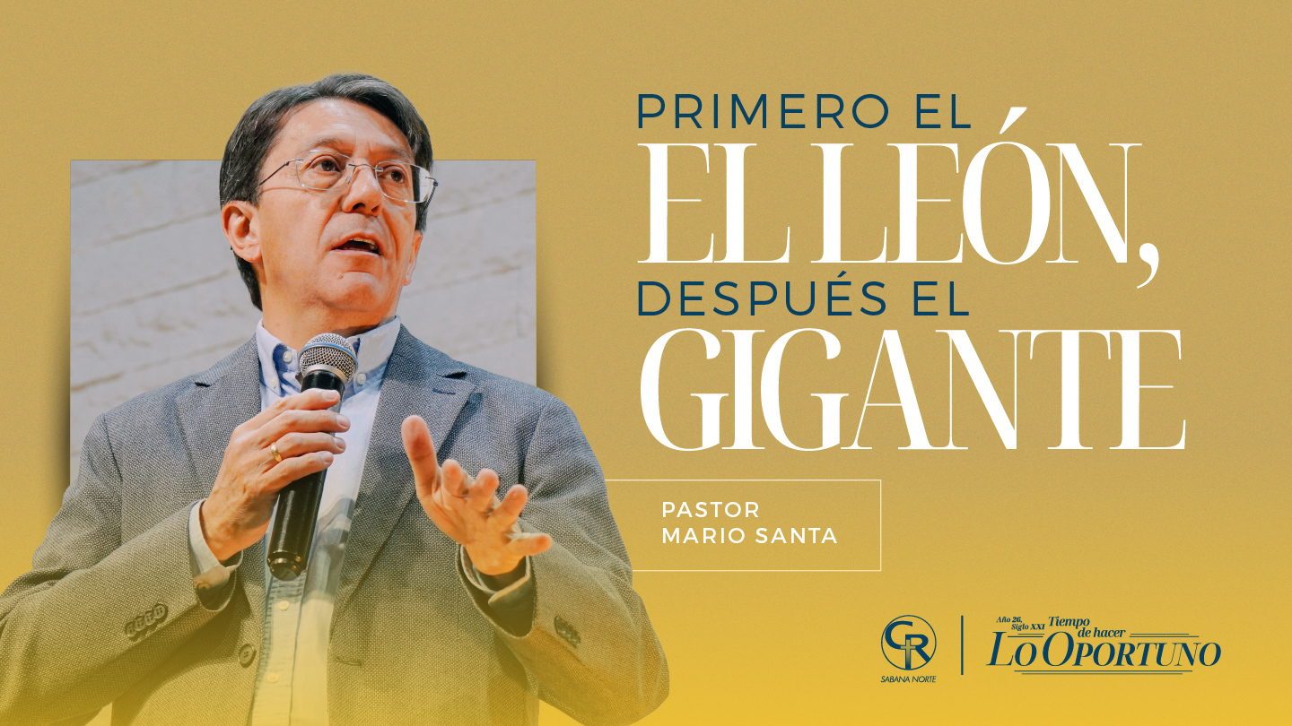 PRIMERO EL LEÓN, DESPUÉS EL GIGANTE