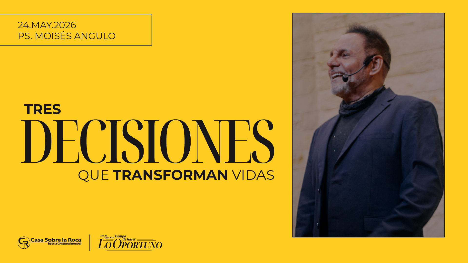 Tres decisiones que transforman vidas