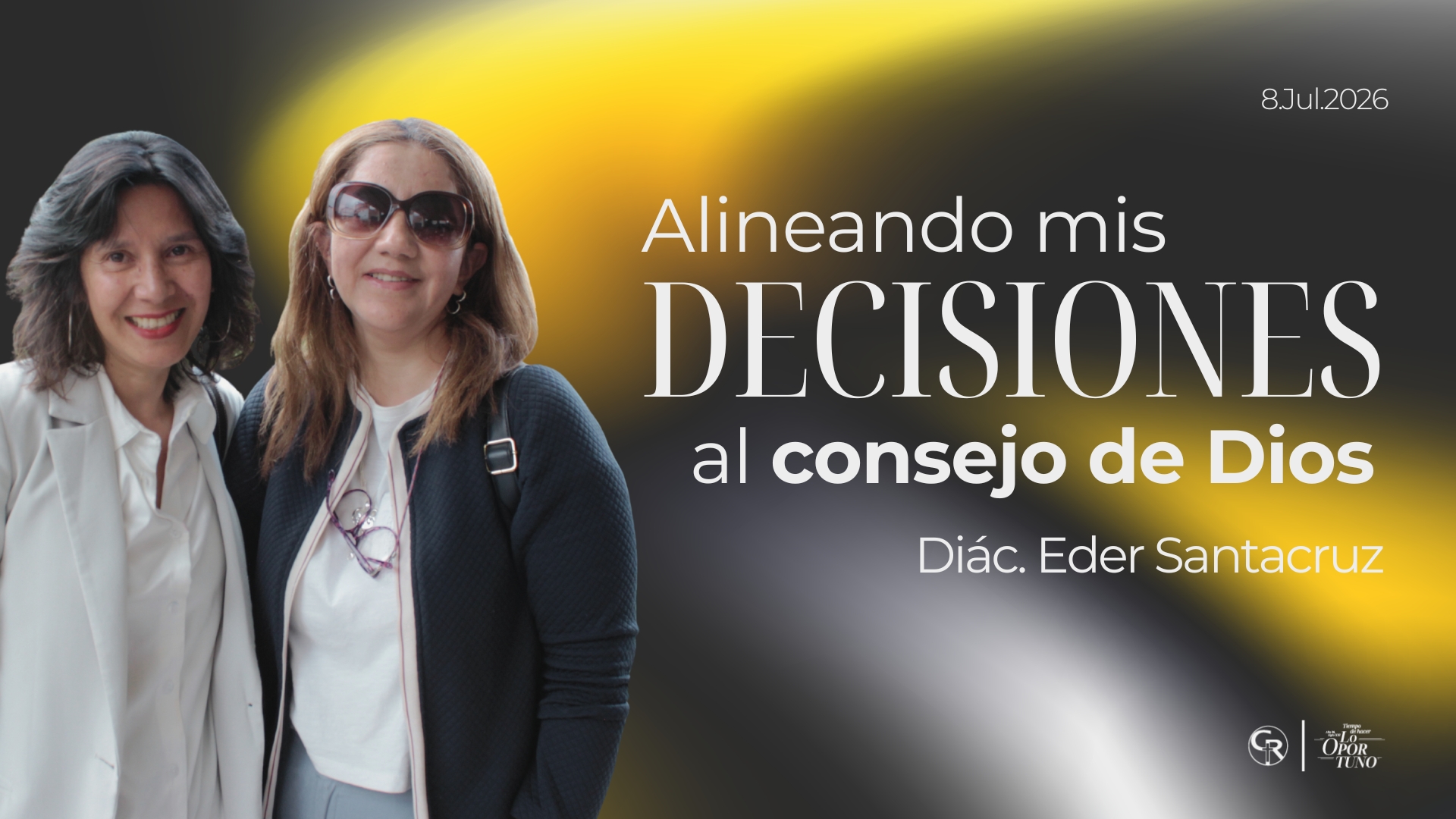 Alineando mis decisiones al consejo de Dios