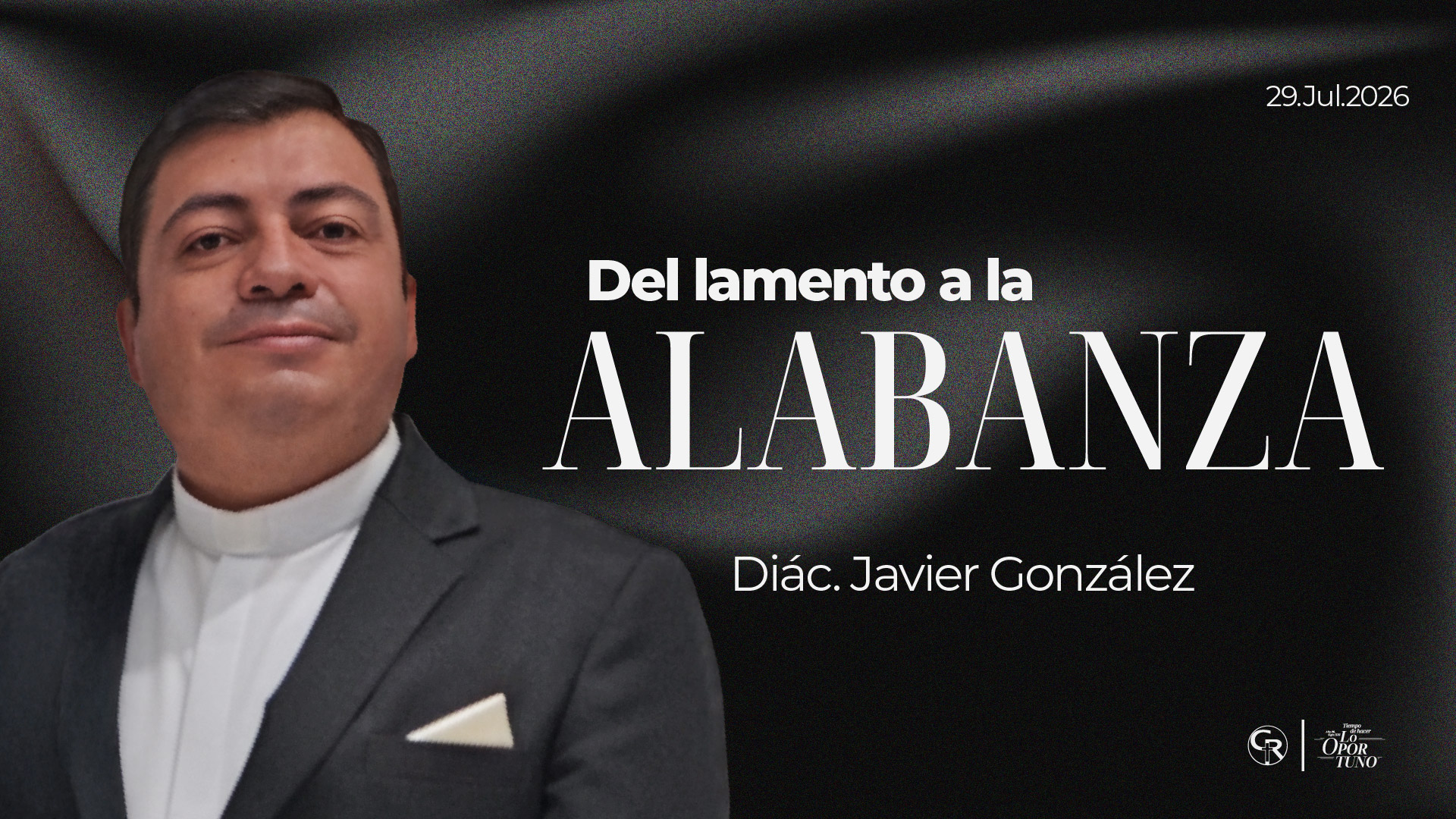 Del lamento a la alabanza