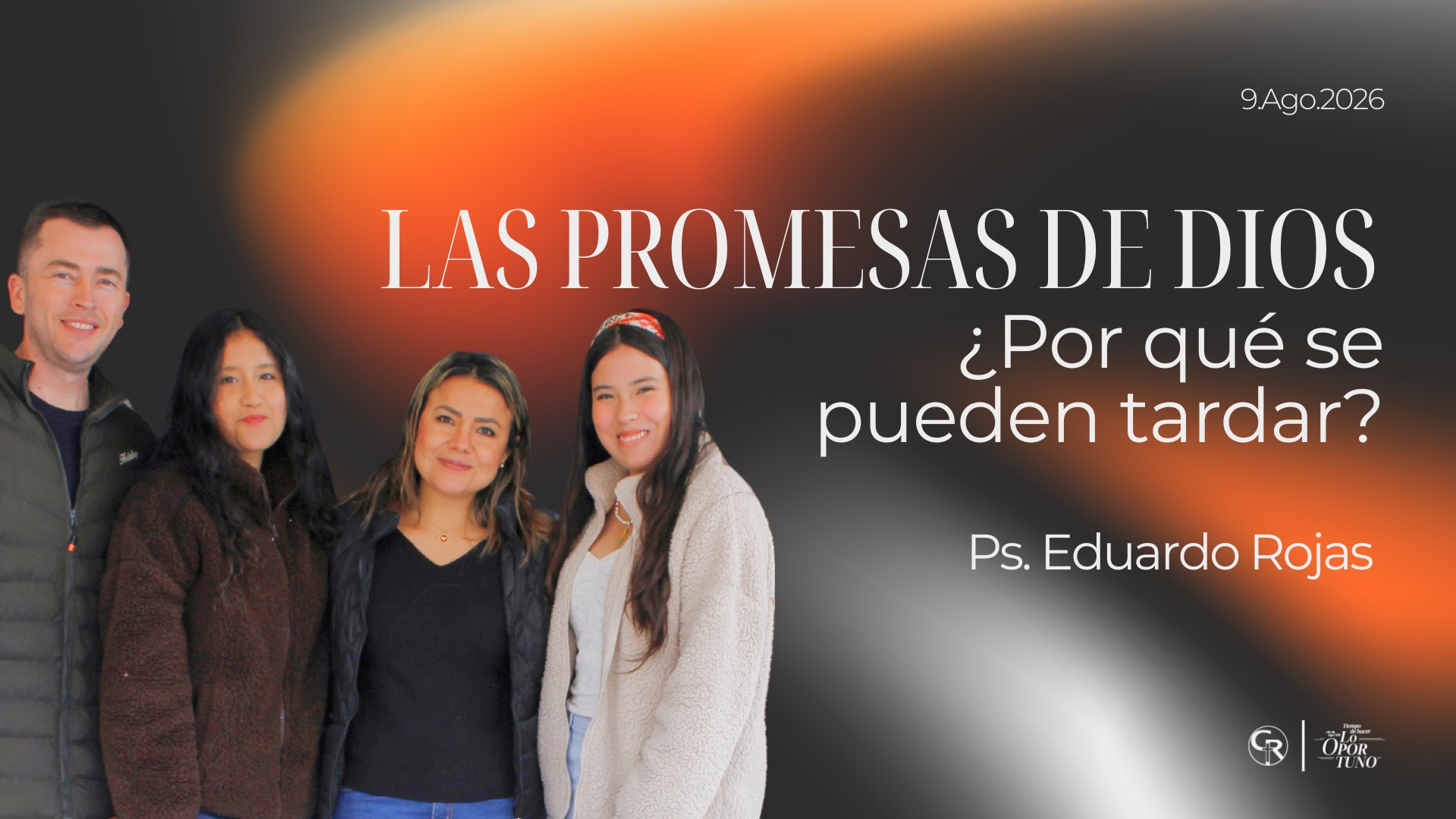 Las promesas de Dios ¿Por qué se pueden tardar?