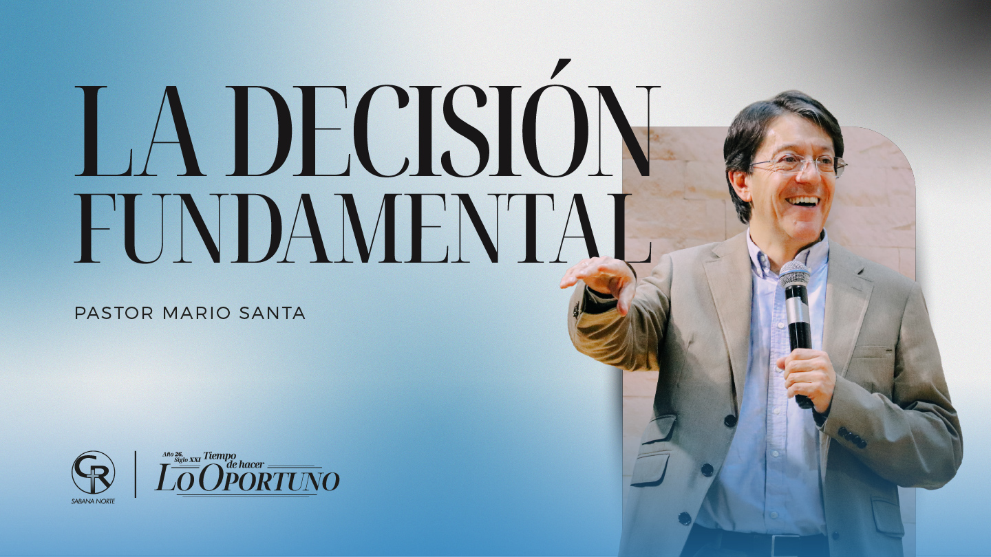 LA DECISIÓN FUNDAMENTAL